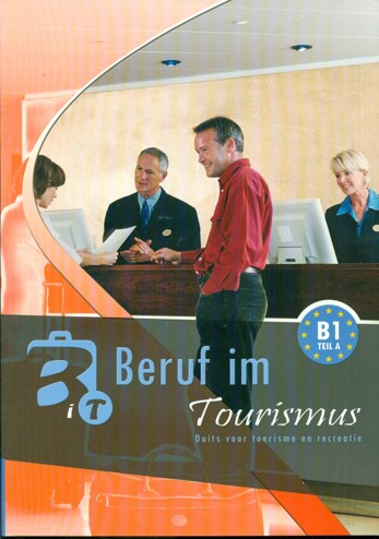 9789077977057 - Beruf im tourismus b1 teil a