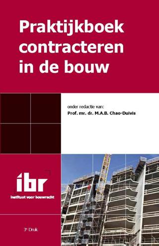 9789078066668 - Praktijkboek contracteren in de bouw