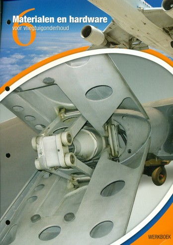 9789078206439 - Materialen en hardware voor vliegtuigond werkboek (module) 6