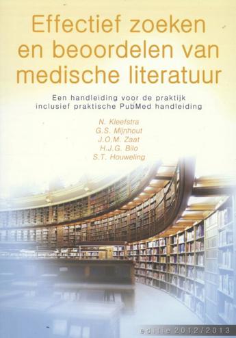 9789078380122 - Effectief zoeken en beoordelen van medische literatuur plus handleiding