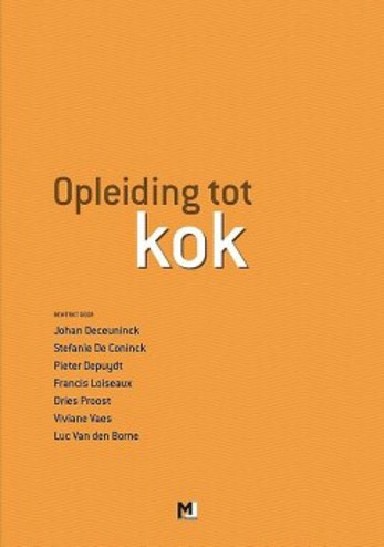 9789078715856 - Opleiding tot kok - De keuken i/d horeca