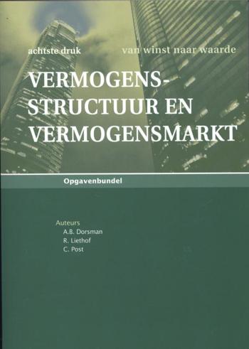 9789079564569 - Vermogensstructuur en vermogensmarkt opgavenbundel