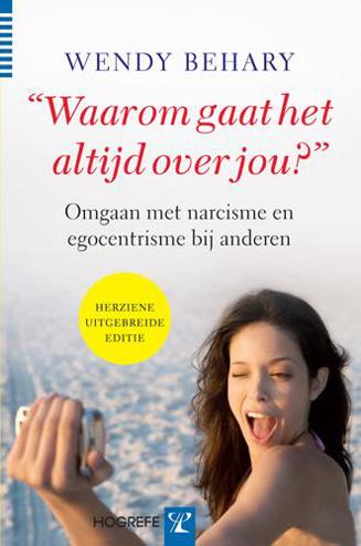 9789079729098 - Waarom gaat het altijd over jou"