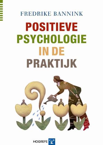 9789079729173 - Positieve psychologie in de praktijk