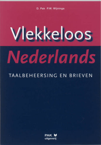 9789080516298 - Vlekkeloos nederlands taalbeheersing en brieven