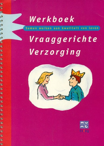 9789080823396 - Vraaggerichte verzorging werkboek