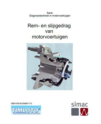 9789080890770 - Rem- en slipgedrag (van motorvoertuigen)