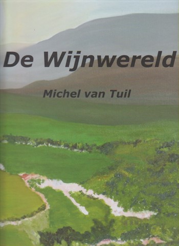 9789080969827 - De wijnwereld