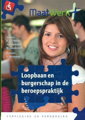 9789081662116 - Maatwerk+ loopbaan en burgerschap in de beroepspraktijk v&v
