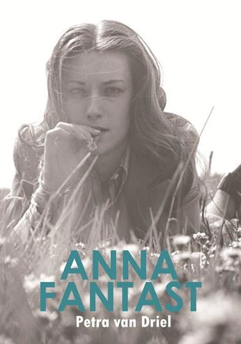 9789081705011 - Anna fantast beeldspraak in monologen