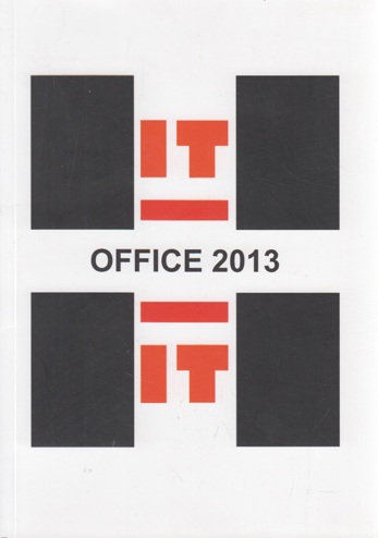 9789082389807 - HIT = Office 2013 Word, Excel, PowerPoint