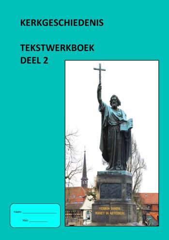 9789082522211 - Kerkgeschiedenis tekstwerkboek deel 2
