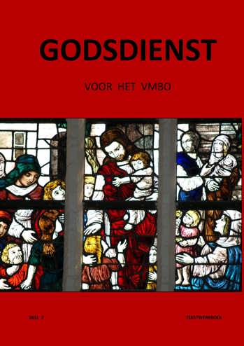 9789082522259 - Godsdienst voor het vmbo tekstwerkboek deel 2