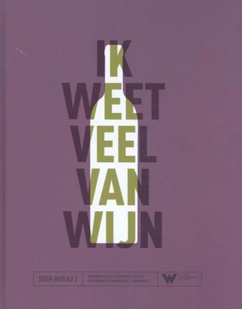 9789082666113 - Ik weet veel van wijn