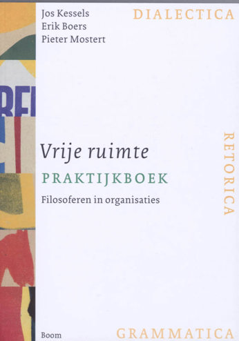 9789085065418 - Werkboek vrije ruimte filosoferen in organisaties