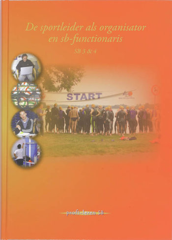 9789085241119 - De sportleider als organisator en sb-functionaris sb 3 & 4