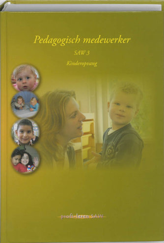 9789085241522 - Pedagogisch medewerker saw 3 kinderopvang