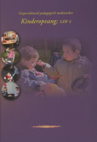 9789085241638 - Kinderopvang saw 4 gespecialiseerd pedagogisch medewerker
