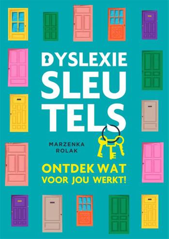 9789085601883 - DyslexieSleutels. Ontdek wat voor jou werkt!