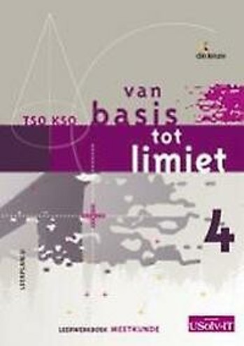 9789086611102 - Van basis tot limiet tso/kso 4 leerwerkboek meetkunde lrpl d