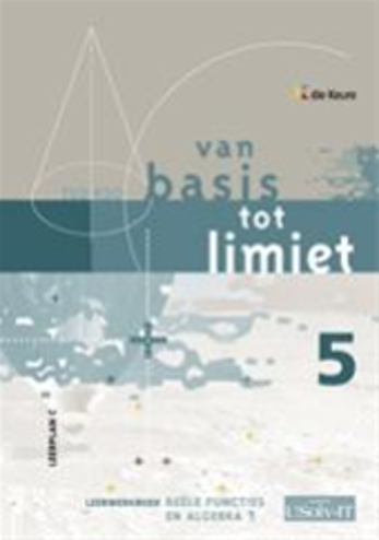 9789086618798 - Van basis tot limiet tso/kso 5/6 lwb reele funct alg 1 lp c