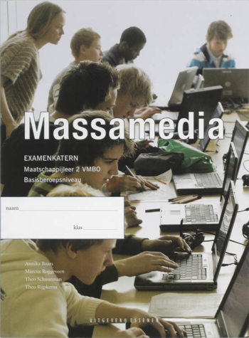 9789086740345 - Examenkatern massamedia leswerkboek vmbo-basisberoepsniveau