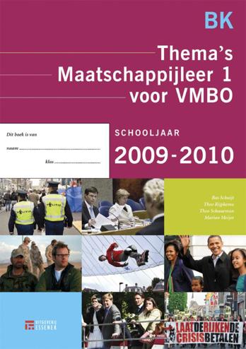 9789086740611 - Thema's maatschappijleer 2009-2010 1 vmbo-bk leswerkboek