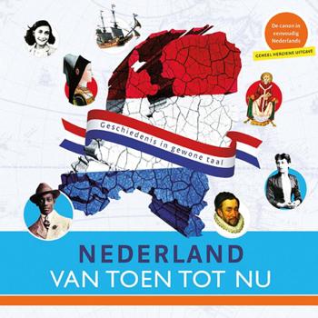 9789086960675 - Nederland van toen tot nu