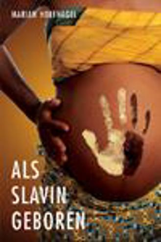 9789086962020 - Als slavin geboren