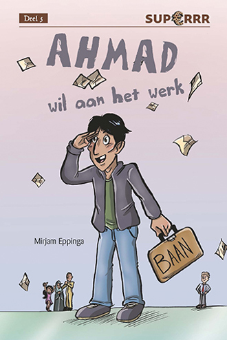 9789086963201 - Ahmad wil aan het werk
