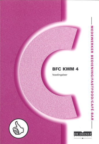 9789087030797 - Voedingsleer (BFC KWM 4)