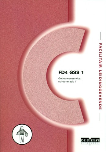 9789087031763 - Gebouwenservice schoonmaak 1 (FD4 GSS 1)