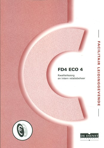 9789087032036 - Kwaliteitszorg en intern relatiebeheer (FD4 ECO 4)
