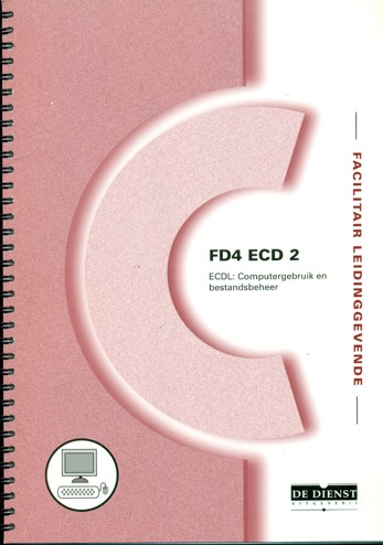 9789087032128 - Ecdl computergebruik en bestandsbeheer (FD4 ECD 2)