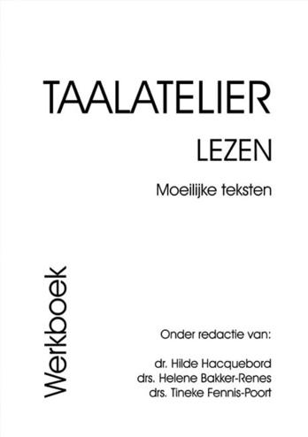 9789087080259 - Taalatelier lezen moeilijke teksten werkboek