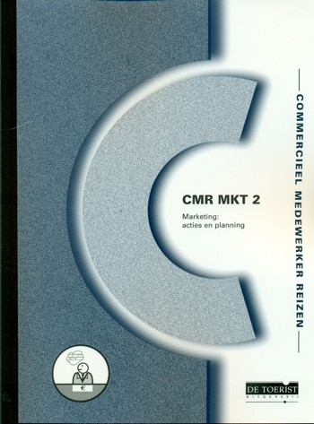 9789087102456 - Marketing acties en planning (CMR MKT 2)
