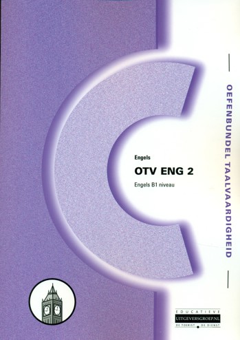 9789087108724 - Oefenbundel taalvaardigheid engels b1 (OTV ENG 2)