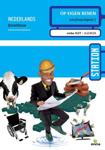 9789087715038 - Station bovenbouw vmbo-kgt algemeen op eigen benen
