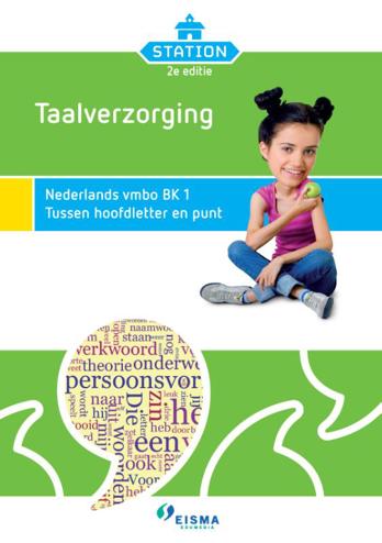 9789087715946 - Station 1 vmbo-bk taalverzorging 1 tuss hoofdletter en punt