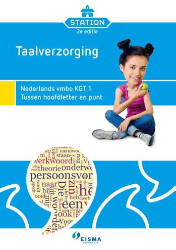 9789087716042 - Station 1 vmbo-kgt taalverzorging 1 tuss hoofdletter en punt