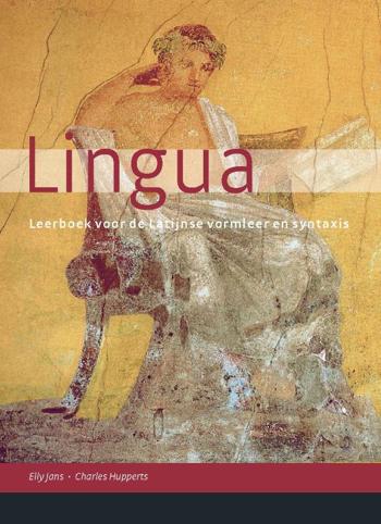 9789087719418 - Lingua leerboek voor de latijnse vormleer en syntaxis