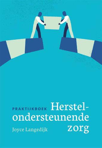 9789088507625 - Praktijkboek herstelondersteunende zorg