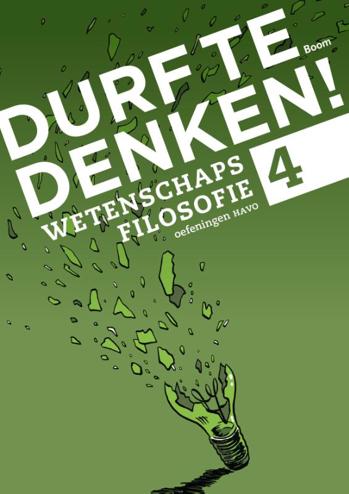 9789089533951 - Durf te denken! havo oefening 4 wetenschapsfilosofie