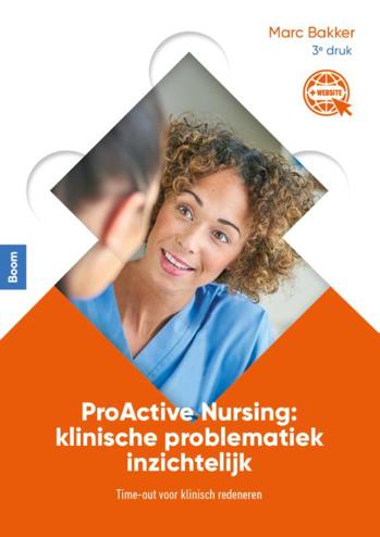 9789089538079 - ProActive Nursing: klinische problematiek inzichtelijk