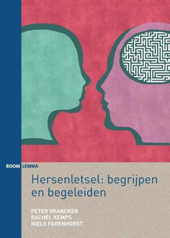 9789089538741 - Hersenletsel: begrijpen en begeleiden