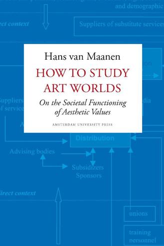 9789089641526 - How to study art worlds