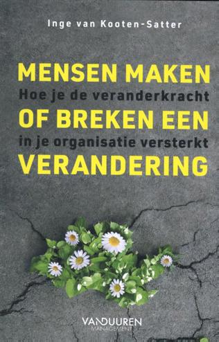 9789089655370 - Mensen maken of breken een verandering