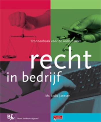 9789089746122 - Recht in bedrijf deel bronnenboek voor de ondernemer