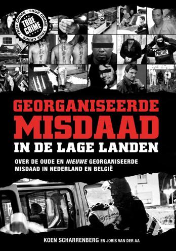 9789089751638 - Georganiseerde misdaad in de lage landen