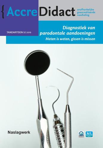 9789089763273 - Diagnostiek van parodontale aandoeningen: Meten is weten, gissen is missen (TA2019-3)